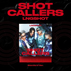 롱샷 앨범 LNGSHOT 미니1집  샷콜러스 SHOT CALLERS  (Standard Ver.)